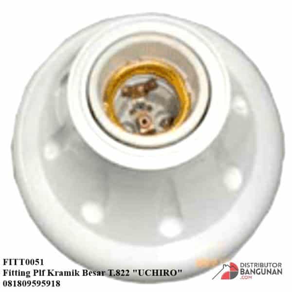 harga-fitting-lampu-fitting-plf-kramik-besar-t-822-uchiro