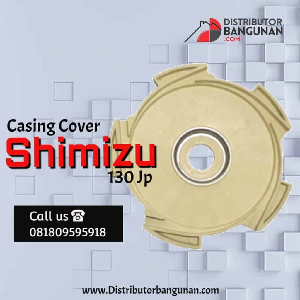 Casing Cover Shimizu 130 JP