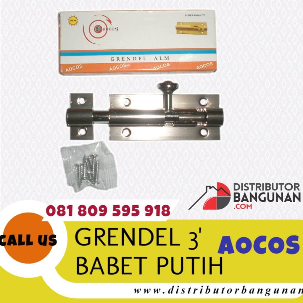 Grendel 3′ Babet Putih “AOCOS”