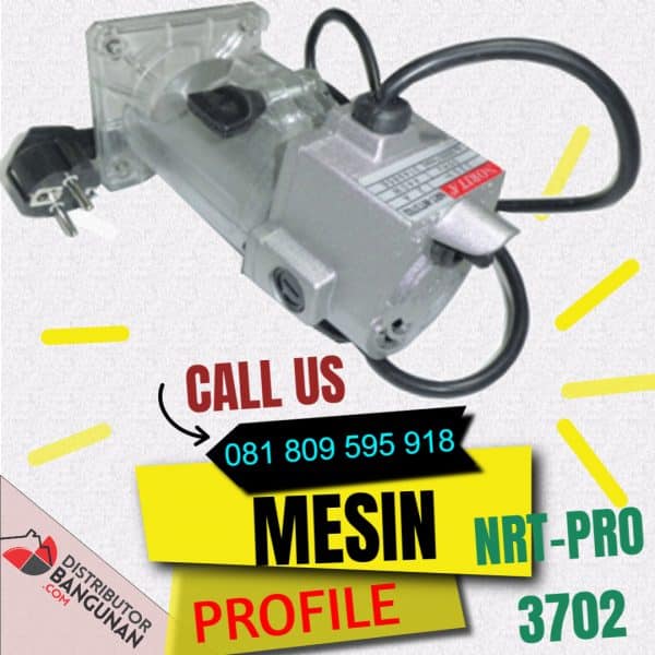 Mesin Profile 3702 "NRT-PRO"