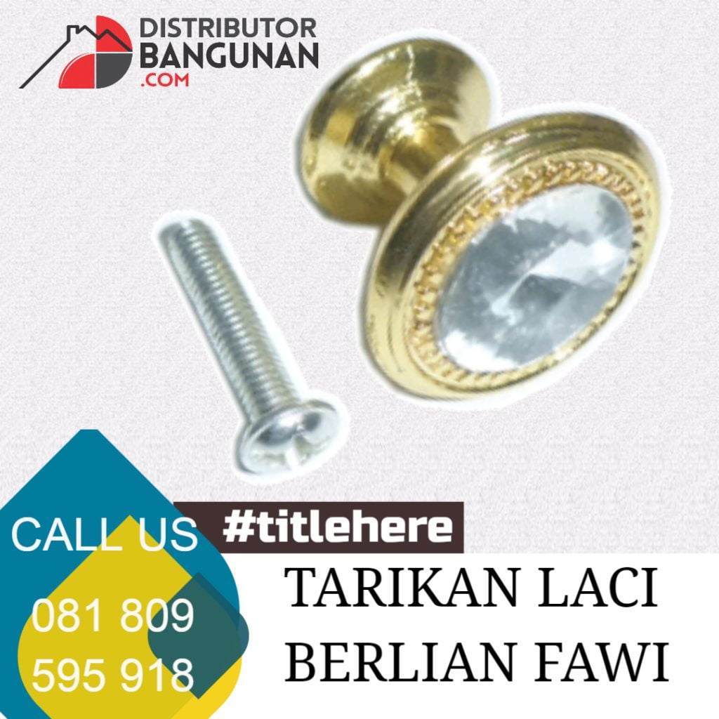TARIKAN LACI BERLIAN FAWI