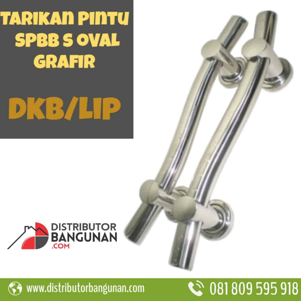 Tarikan Pintu SPBB S Oval Grafir “DKB LIP”