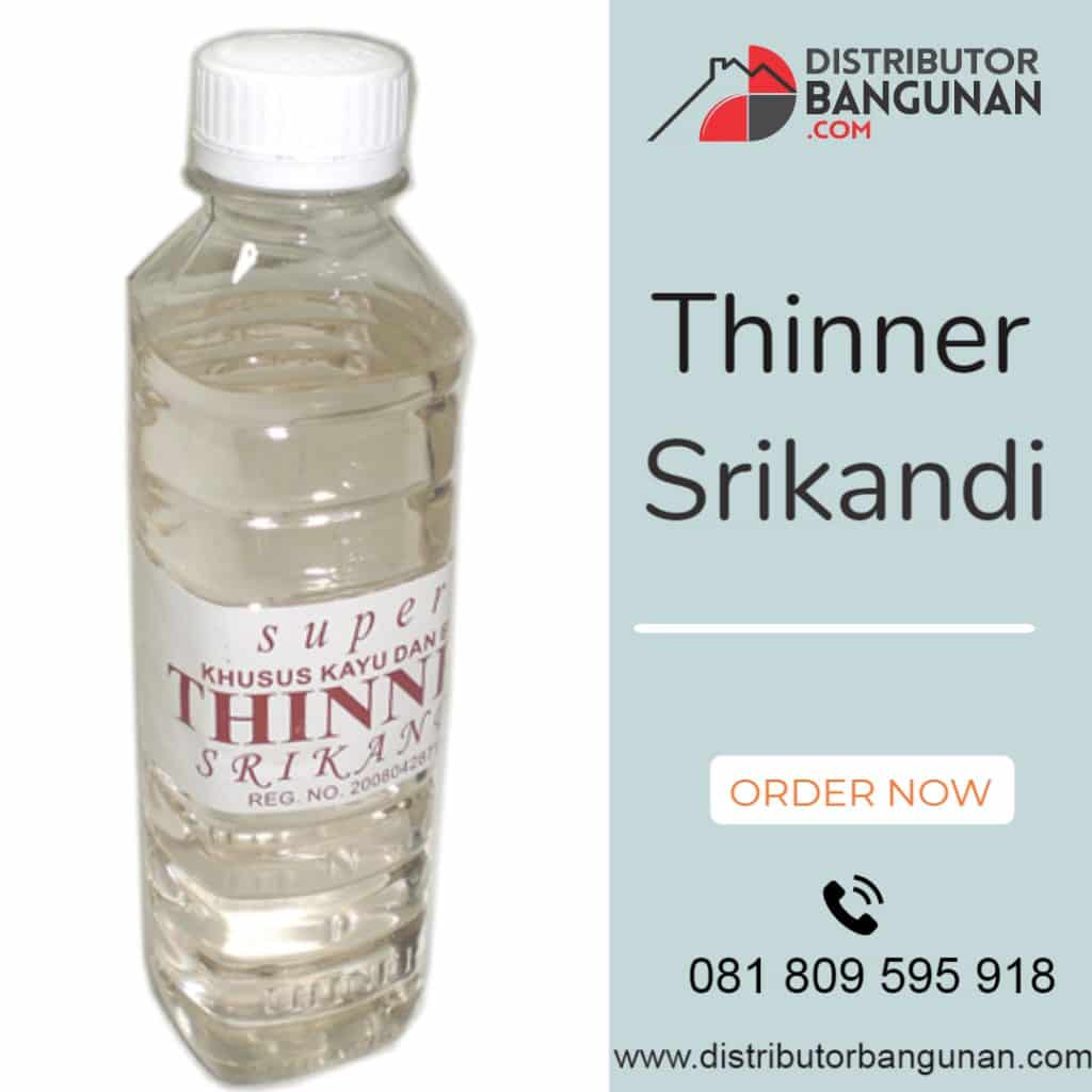 Thinner “Srikandi”
