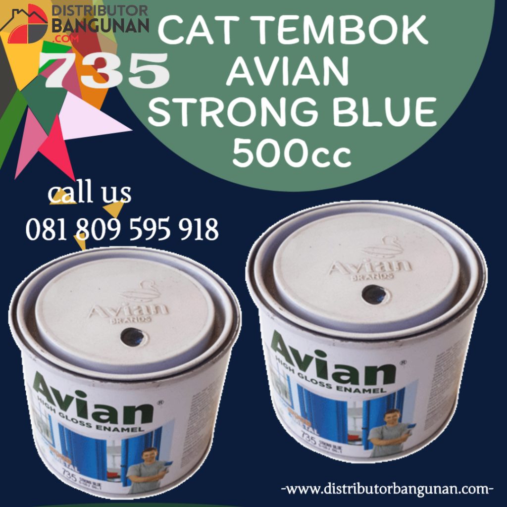 CAT TEMBOK AVIAN 735 STRONG BLUE 500CC