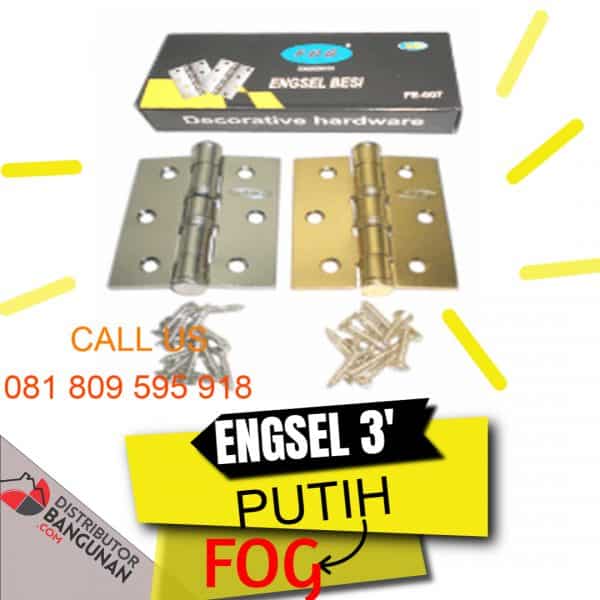 Engsel 3' Putih "FOG"