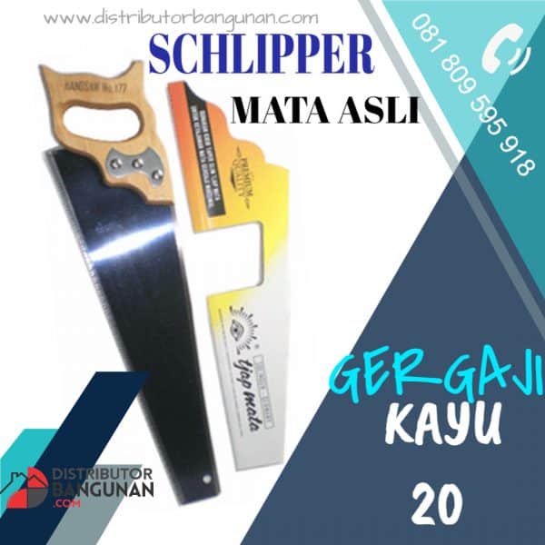 Gergaji Kayu "Schliper/Mata "ASLI 18/20