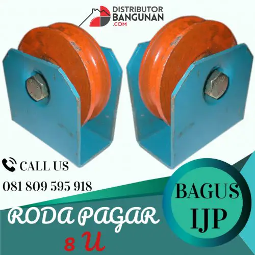 Roda Pagar Bagus "IJP" 8 U (150)