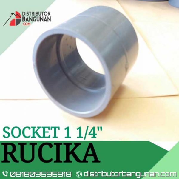 Socket 1 1/4' "RUCIKA" (22 & Hal belakang bagian fitting)