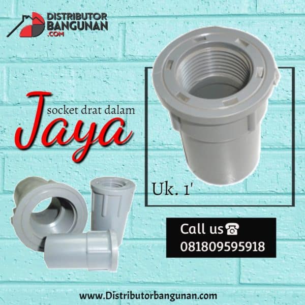 Socket Drat Dalam 1' "JAYA" (22 & Hal Belakang)