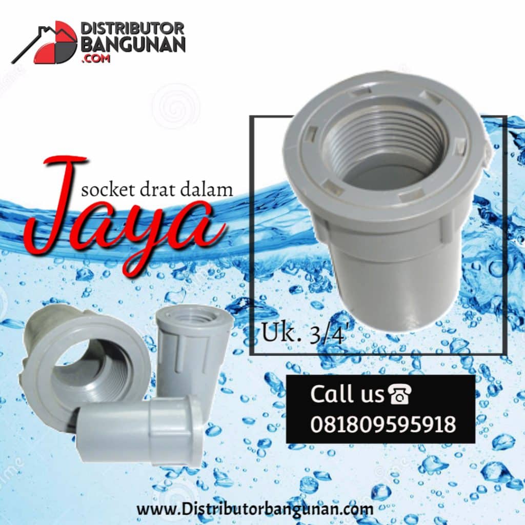 Socket drat dalam uk 3per4 Jaya