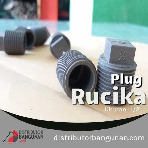 Plug 1/2' "RUCIKA" (22 & Hal belakang bagian fitting)