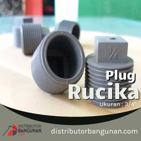 Plug 3/4' "RUCIKA" (22 & Hal belakang bagian fitting)