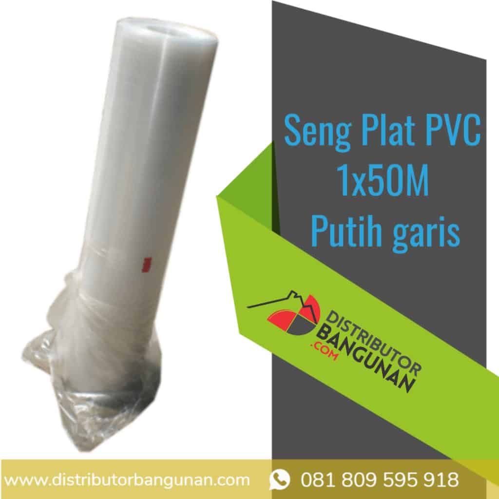 Seng Plat PVC 1x50M Putih garis 1