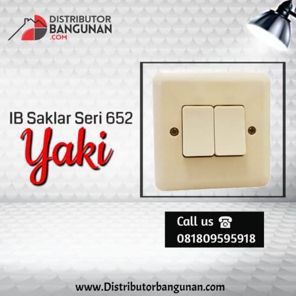 IB Saklar Seri 652 "YAKI"