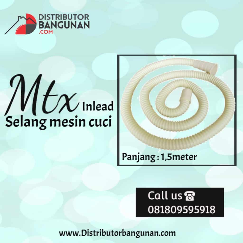 Selang Mesin Cuci pnjg 1 koma 5 meter MTX Inlead