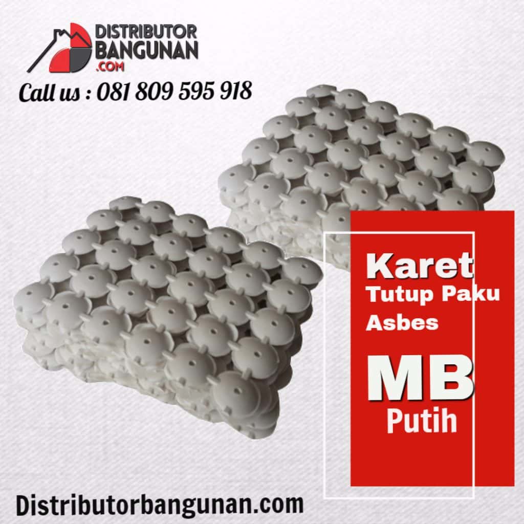 Karet Tutup paku asbes MB Putih
