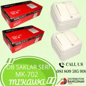 OB SAKLAR SERI MK-702 MIKAWA