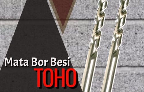 Mata Bor Besi 13mm “TOHO”