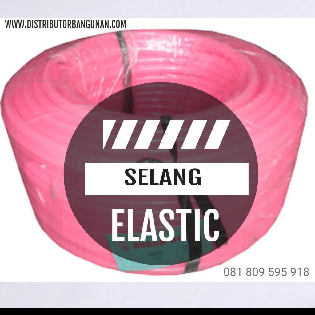 Selang Elastic