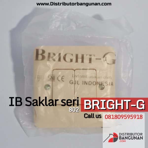 IB Saklar Seri "BRIGHT-G" 802 (168)