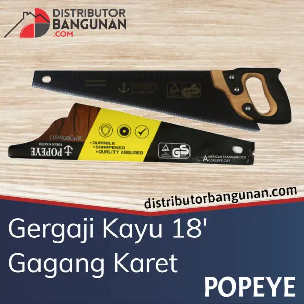 Gergaji Kayu 18' Lapis Karet POPEYE