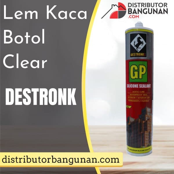 Lem Kaca Botol Clear DESTRONK