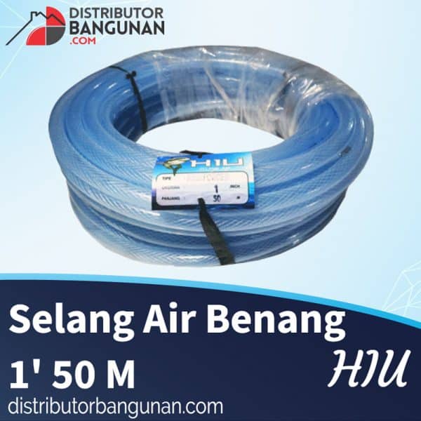 Selang Air Benang 1' 50 m HIU (56)