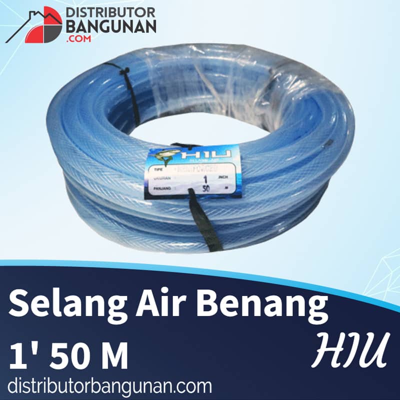  Selang  Air  Benang 1  50 m HIU 56 https www 