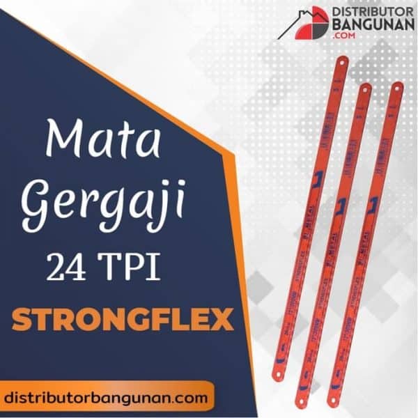 Mata Gergaji 24 TPI STRONGFLEX