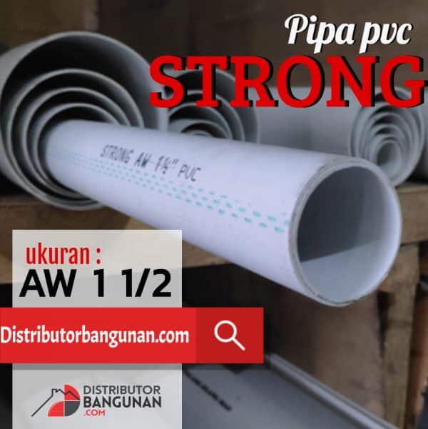 Pipa Pvc 1 1/2' Aw Putih STRONG