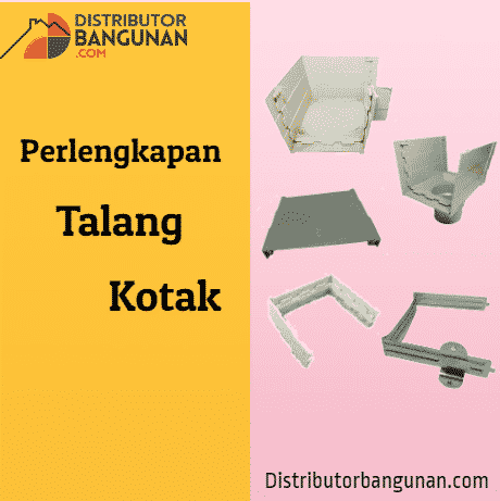 perlengkapan talang kotak