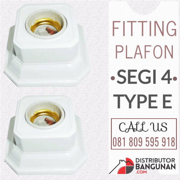 Fitting Plafon Segi 4 tipe E (173)
