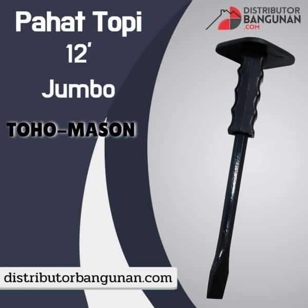 Pahat Topi 12' Jumbo TOHO-MASON (142)