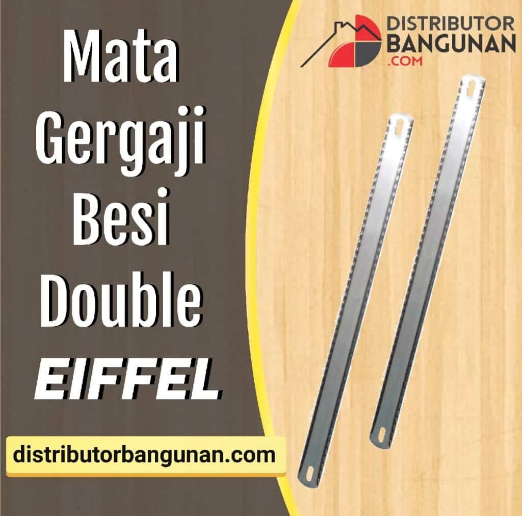 Mata Gergaji Besi Double EIFFEL