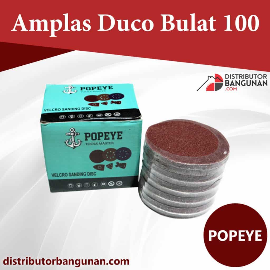 Amplas Duco Bulat 100 POPEYE