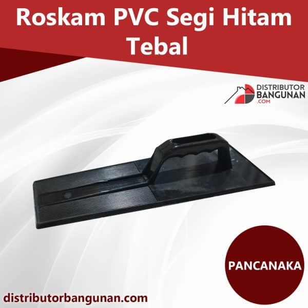 Roskam Pvc Segi Hitam Tebal PANCANAKA (149)