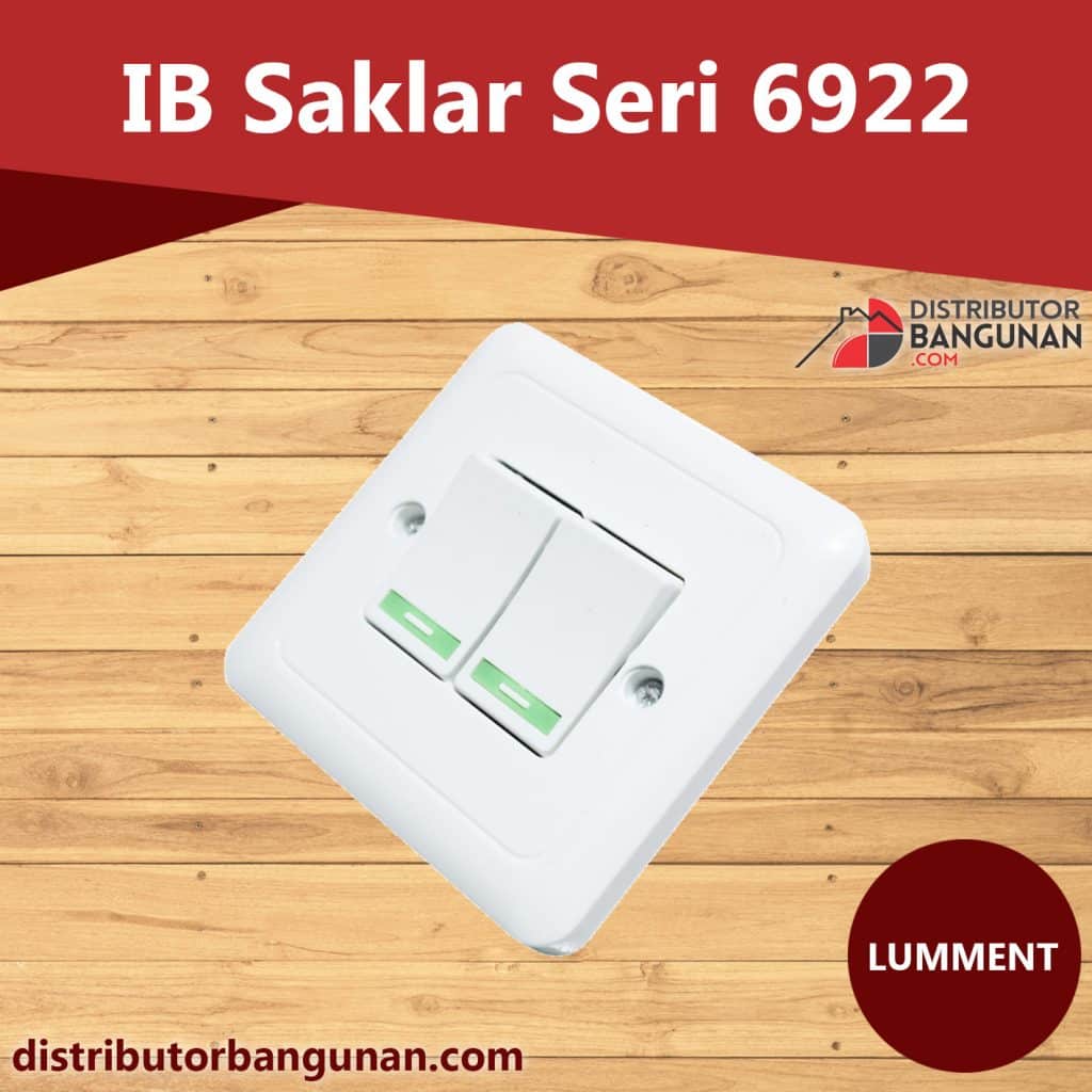 IB Saklar Seri 6922 LUMMENT