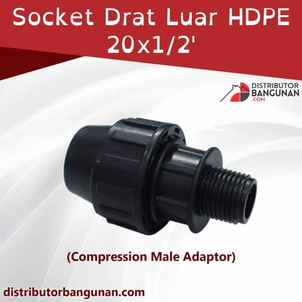 Socket Drat Luar Hdpe 20x1/2’ ( Compression Male Adaptor )