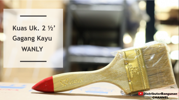 Kuas Uk. 2 1/2′ Gagang Kayu WANLY