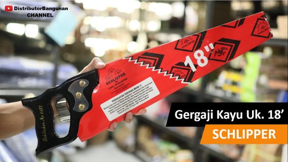 Gergaji Kayu Uk. 18′ SCHLIPPER