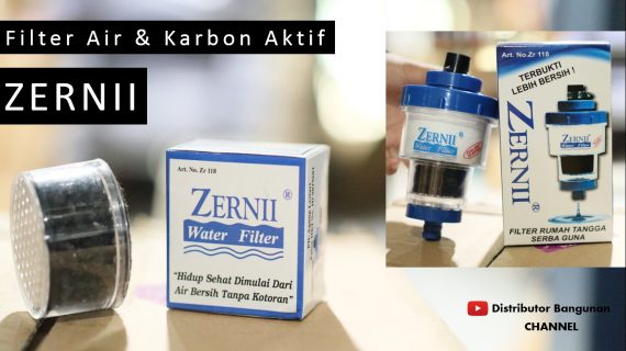 Filter Air Zernii & Karbon Aktif Zernii