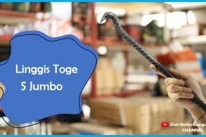 Linggis Toge S Jumbo