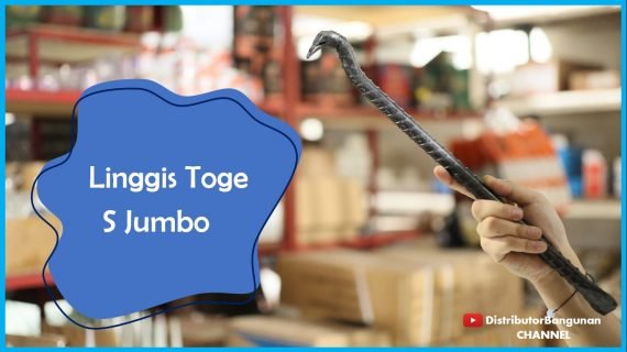 Linggis Toge S Jumbo