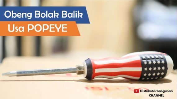 Obeng Bolak Balik Usa POPEYE