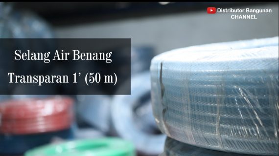 Selang Air Benang Transparan Uk. 1′ (50 m)