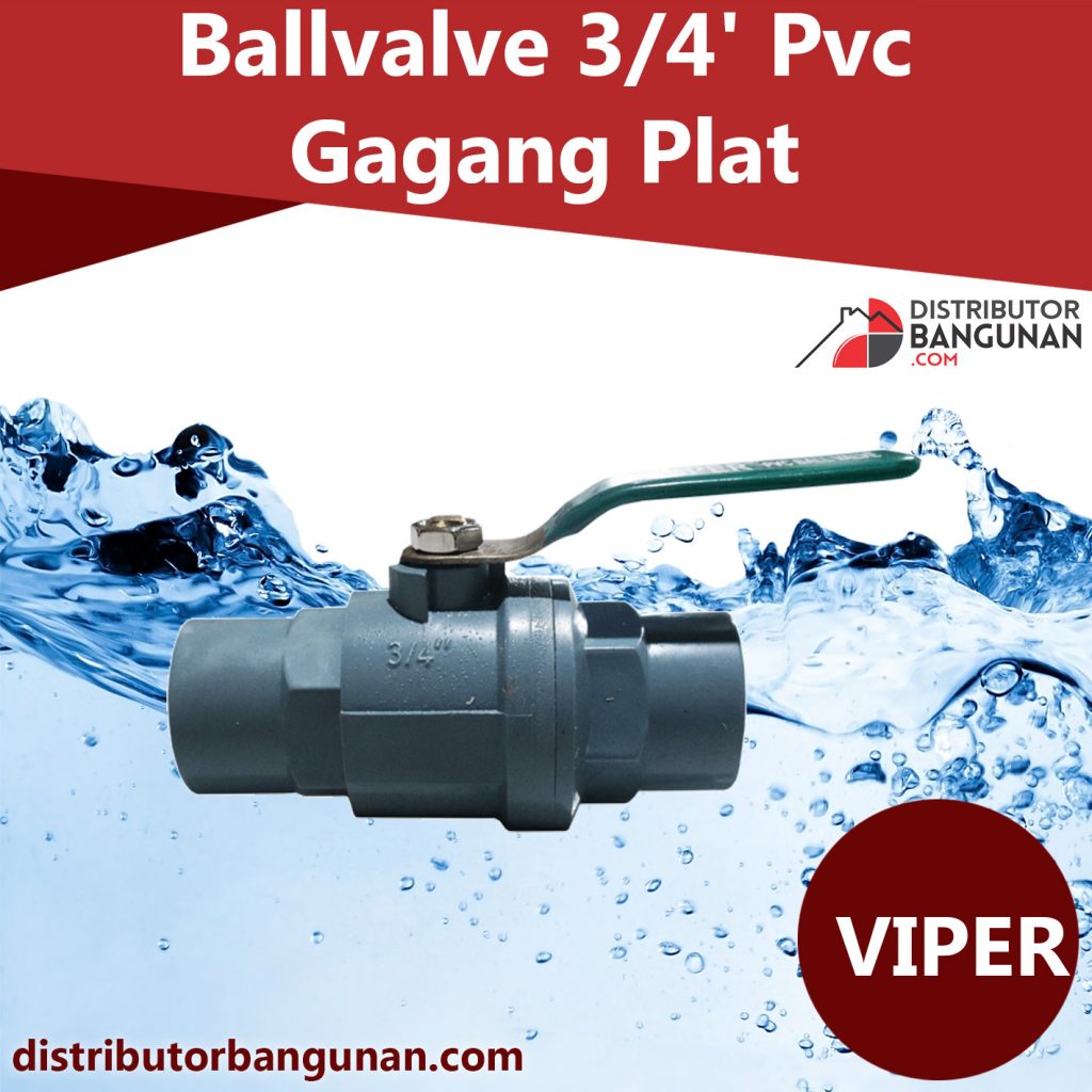 Ballvalve 3per4 Pvc Gagang Plat VIPER