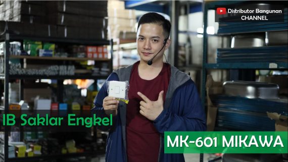 IB Saklar Engkel MK-601 MIKAWA