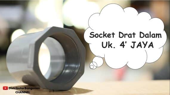 Socket Drat Dalam Uk. 4′ JAYA