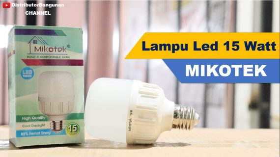 Lampu Led 15 Watt MIKOTEK