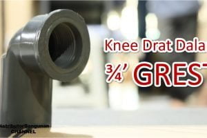 Knee Drat Dalam 3/4′ GREST